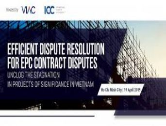 [HCMC] Workshop "Resolving disputes in EPC general contractor contracts – congestion in the key projects of Vietnam"