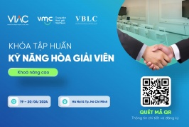 [TẬP HUẤN] Khóa tập huấn "Kỹ năng Hoà giải viên" – Tháng 04/2024