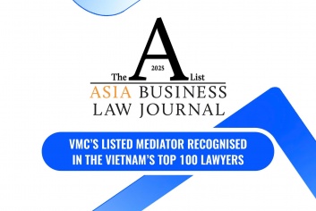 [TIN TỨC] Trọng tài viên VIAC và Hòa giải viên VMC được vinh danh trong Danh sách 100 Luật sư hàng đầu Việt Nam năm 2025 