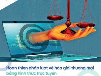Hoàn thiện pháp luật về phương thức hòa giải thương mại bằng hình thức trực tuyến