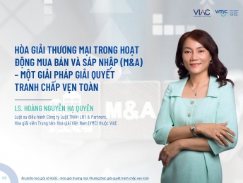 Hòa giải thương mại trong hoạt động mua bán sáp nhập (M&A) – một giải pháp giải quyết tranh chấp vẹn toàn  