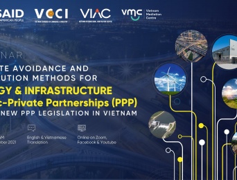 Webinar "Dispute avoidance and Resolution methods for Energy & Infrastructure PPP under new PPP legislation in Vietnam"