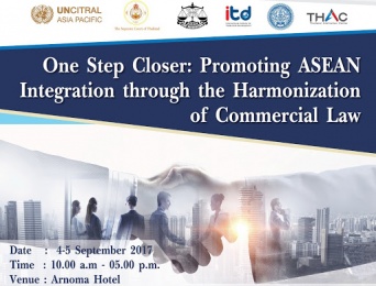 Seminar One Step Closer: Promoting ASEAN integration through the Harmonization of Commercial Laws