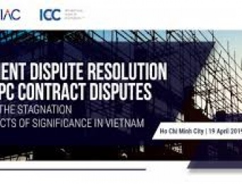 [HCMC] Workshop "Resolving disputes in EPC general contractor contracts – congestion in the key projects of Vietnam"