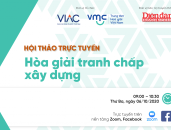 Hội thảo trực tuyến Hòa giải tranh chấp xây dựng