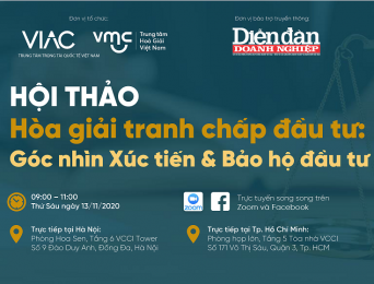Hội thảo trực tuyến Hòa giải tranh chấp đầu tư – Góc nhìn xúc tiến & bảo vệ đầu tư
