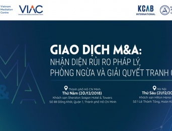 Hội thảo Giao dịch M&A: Nhận diện rủi ro pháp lý, phòng ngừa & giải quyết tranh chấp