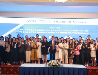 [TIN TỨC] VMC tổ chức thành công hội thảo “Vai trò của lãnh đạo và pháp chế doanh nghiệp trong xử lý tranh chấp lao động và thương mại” 