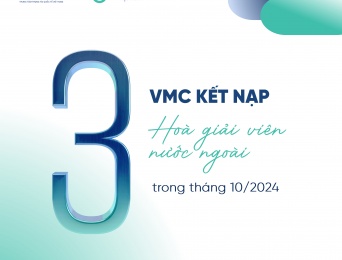 [Tin tức] VMC kết nạp 03 Hòa giải viên mới trong tháng 10/2024 