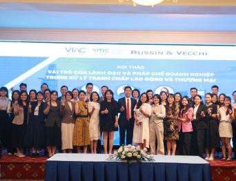 [TIN TỨC] VMC tổ chức thành công hội thảo “Vai trò của lãnh đạo và pháp chế doanh nghiệp trong xử lý tranh chấp lao động và thương mại” 