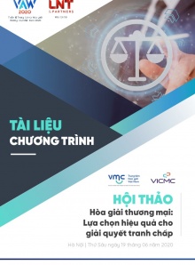 Hội thảo Hòa giải thương mại: Lựa chọn hiệu quả trong giải quyết tranh chấp