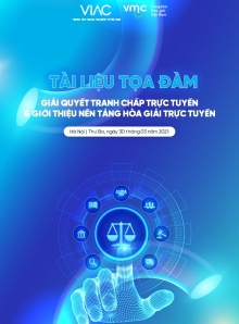 Tọa đàm Giải quyết tranh chấp trực tuyến và Giới thiệu Nền tảng Hòa giải trực tuyến